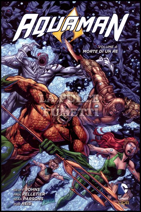 NEW 52 LIBRARY - AQUAMAN #     4: MORTE DI UN RE